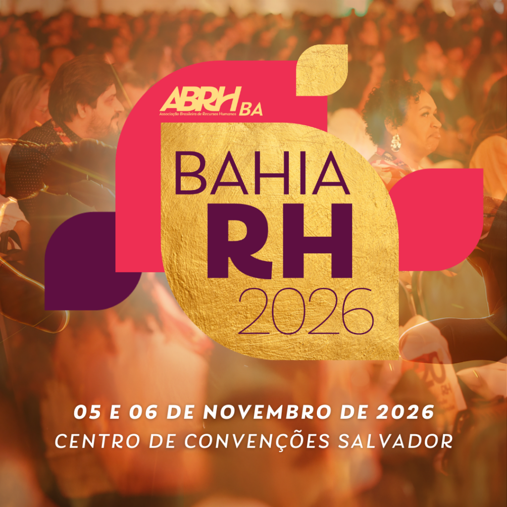 21º BahiaRH: Inteligências do Agora